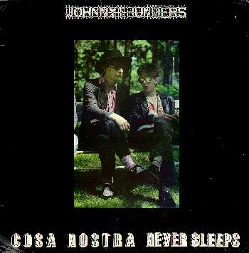 Johnny Thunders - Cosa Nostra Never Sleeps