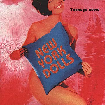 New York Dolls / Teenage News